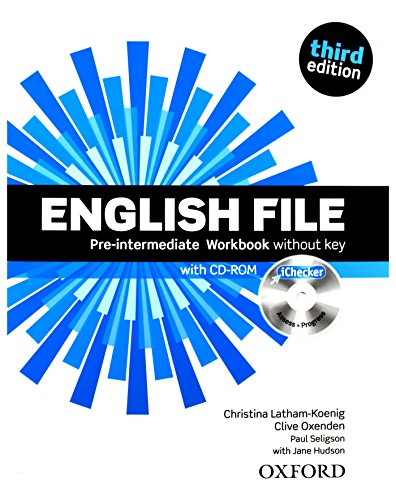 English File: Pre-intermediate. Workbook with iChecker without Key (English File Third Edition)